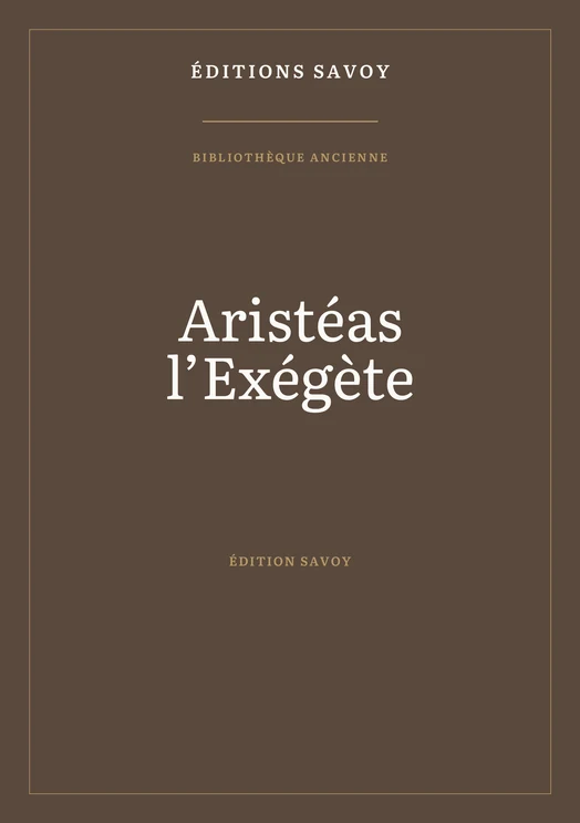 Couverture — Aristéas l’Exégète