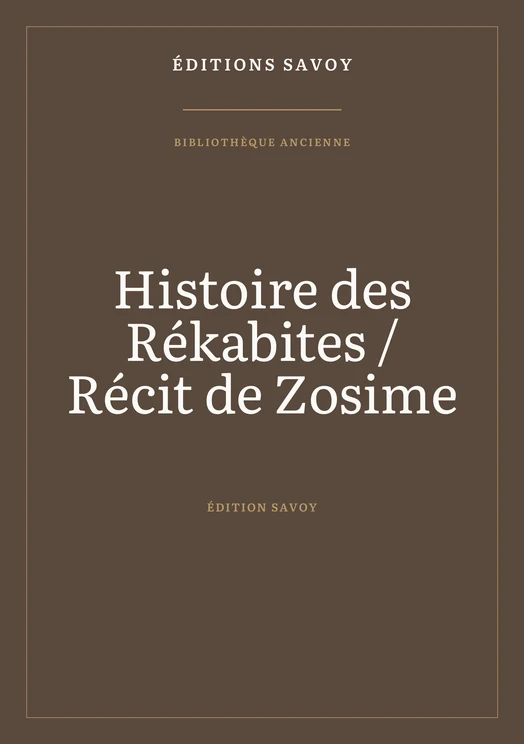 Couverture — Histoire des Rékabites / Récit de Zosime