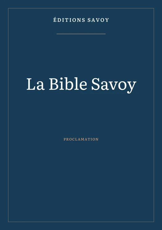 Couverture — Bible Savoy — Proclamation