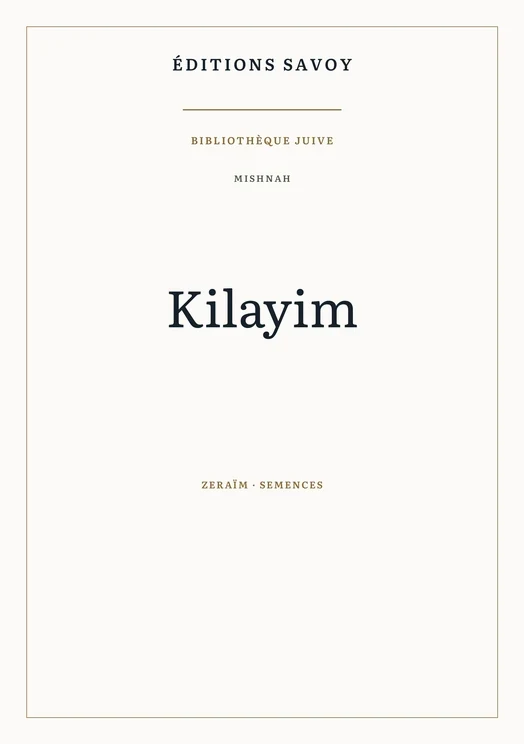 Couverture — Mishnah — Kilayim