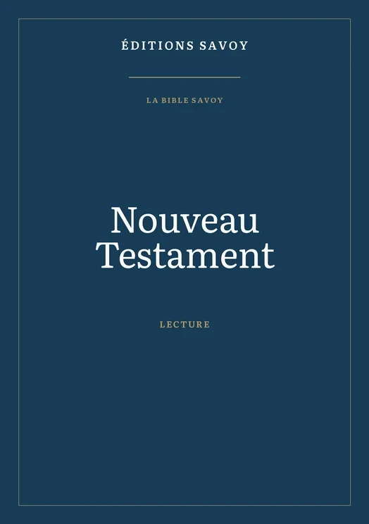 Couverture — Nouveau Testament — La Bible Savoy — Lecture