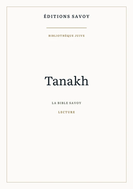 Couverture — Tanakh — La Bible Savoy — Lecture